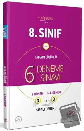 8. Sınıf 6 Deneme Sınavı Tamamı Çözümlü - Kolektif - Editör Yayınevi -