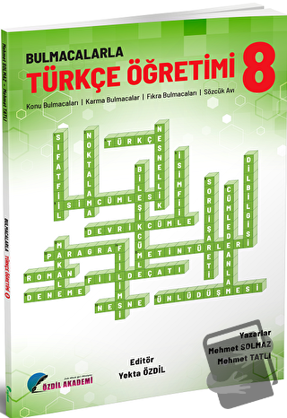 8. Sınıf Bulmacalarla Türkçe Öğretimi, Yekta Özdil, Özdil Akademi Yayı