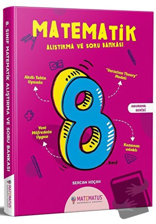 8. Sınıf Matematik Alıştırma ve Soru Bankası - Serkan Koçak - Matematu