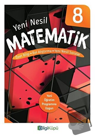 8. Sınıf Yeni Nesil Matematik - Kolektif - Bilgi Küpü - Fiyatı - Yorum