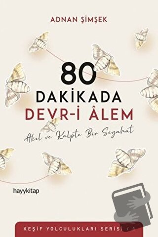 80 Dakikada Devr-i Alem - Adnan Şimşek - Hayykitap - Fiyatı - Yorumlar