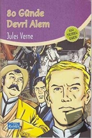 80 Günde Devri Alem - Jules Verne - Parıltı Yayınları - Fiyatı - Yorum