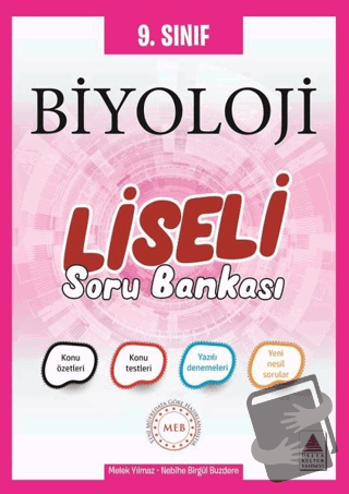 9. Sınıf Biyoloji Liseli Soru Bankası - Melek Yılmaz - Delta Kültür Ya