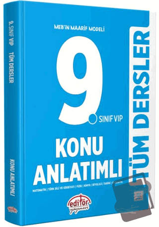 9. Sınıf VIP Tüm Dersler Konu Anlatımlı - Kolektif - Editör Yayınevi -