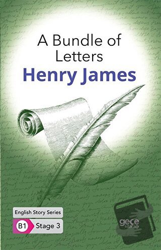 A Bundle of Letters - İngilizce Hikayeler B1 Stage 3 - Henry James - G