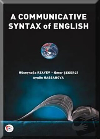 A Communicative Syntax of English - Aygün Hassanova - Pelikan Tıp Tekn