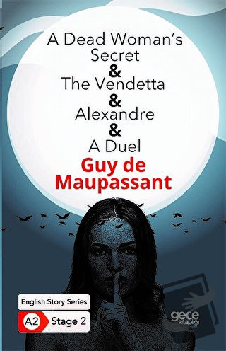 A Dead Woman's Secret - The Vendetta - Alexandre - A Duel - İngilizce 