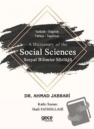 A Dictionary of the Social Sciences - Ahmad Jabbari - Gece Kitaplığı -