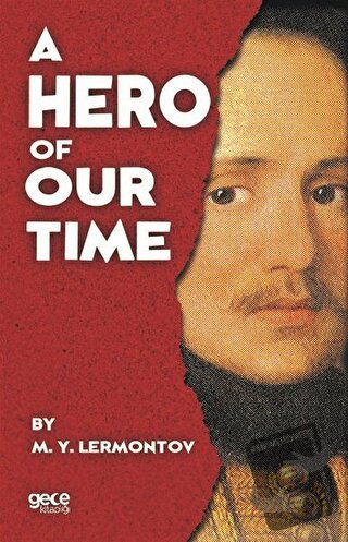 A Hero Of Our Time - Mihail Yuryeviç Lermontov - Gece Kitaplığı - Fiya