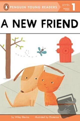 A New Friend (Young Readers, Level 1) - Wiley Blevins - Polat Kitapçıl