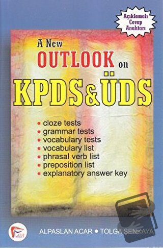 A New Outlook on KPDS and ÜDS - Alpaslan Acar - Pelikan Tıp Teknik Yay