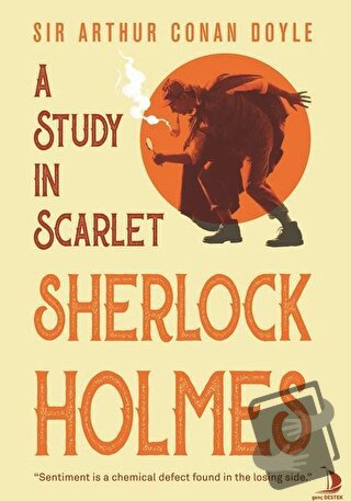 A Study In Scarlet Sherlock Holmes - Sir Arthur Conan Doyle - Genç Des