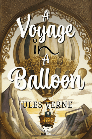 A Voyage in a Balloon - Jules Verne - İnsan Yayınları - Fiyatı - Yorum