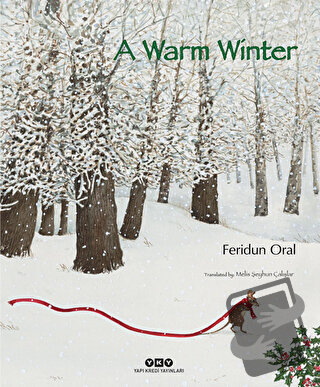 A Warm Winter - Feridun Oral - Yapı Kredi Yayınları - Fiyatı - Yorumla