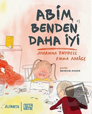 Abim Benden Daha İyi - Johanna Thydell - Nota Bene Yayınları - Fiyatı 