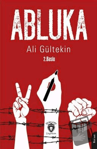 Abluka - Ali Gültekin - Dorlion Yayınları - Fiyatı - Yorumları - Satın