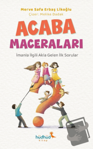 Acaba Maceraları - Merve Safa Likoğlu - Hüdhüd Kitap - Fiyatı - Yoruml