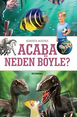 Acaba Neden Böyle? - Alberta Madra - Kültürperest Yayınevi - Fiyatı - 