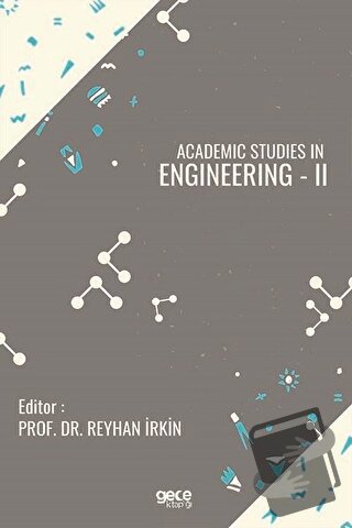 Academic Studies in Engineering - 2 - Reyhan İrkin - Gece Kitaplığı - 