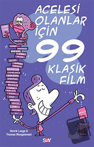 Acelesi Olanlar İçin 99 Klasik Film - Henrik Lange - Say Yayınları - F