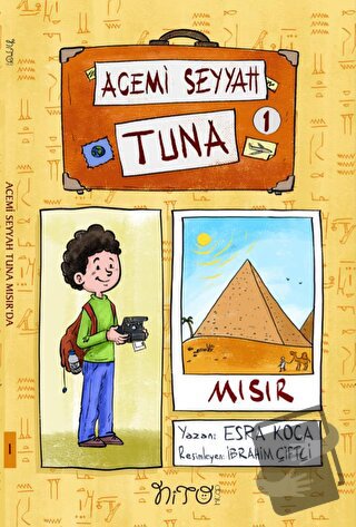 Acemi Seyyah Tuna 1 - Esra Koca - Nito Kitap - Fiyatı - Yorumları - Sa