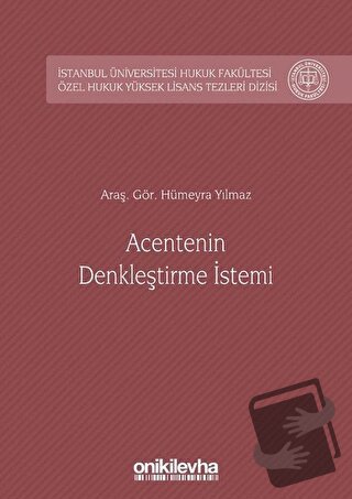 Acentenin Denkleştirme İstemi (Ciltli) - Hümeyra Yılmaz - On İki Levha