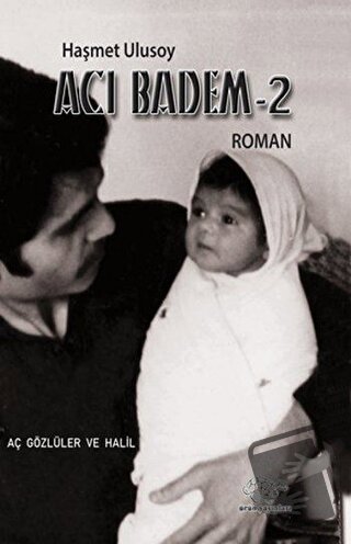 Acı Badem 2 - Haşmet Ulusoy - Ürün Yayınları - Fiyatı - Yorumları - Sa