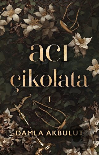 Acı Çikolata - 1 (Ciltli) - Damla Akbulut - Pukka Yayınları - Fiyatı -