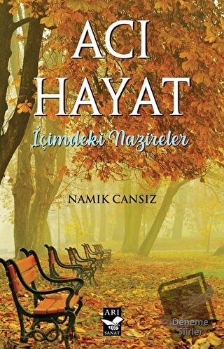 Acı Hayat - Namık Cansız - Arı Sanat Yayınevi - Fiyatı - Yorumları - S