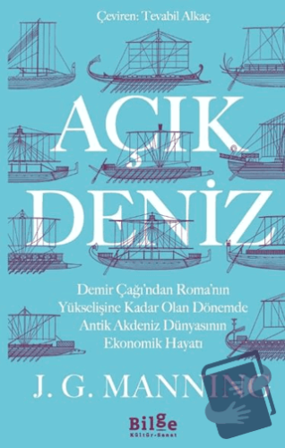 Açık Deniz - J. G. Manning - Bilge Kültür Sanat - Fiyatı - Yorumları -