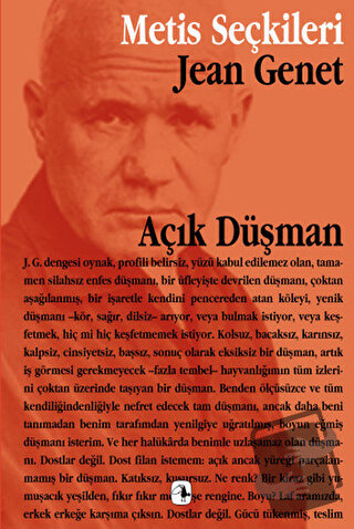 Açık Düşman - Jean Genet - Metis Yayınları - Fiyatı - Yorumları - Satı