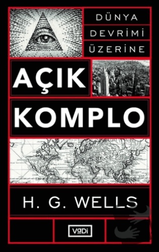 Açık Komplo - H. G. Wells - Vadi Yayınları - Fiyatı - Yorumları - Satı