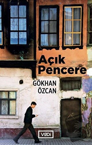 Açık Pencere - Gökhan Özcan - Vadi Yayınları - Fiyatı - Yorumları - Sa