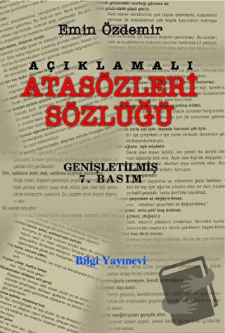 Açıklamalı Atasözleri Sözlüğü - Emin Özdemir - Bilgi Yayınevi - Fiyatı