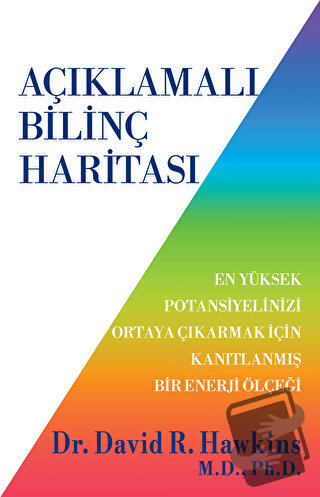 Açıklamalı Bilinç Haritası - David R. Hawkins - Butik Yayınları - Fiya