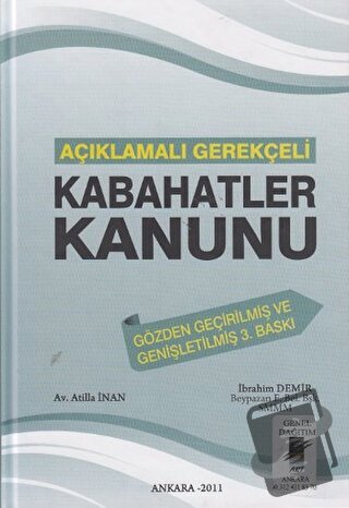 Açıklamalı Gerekçeli Kabahatler Kanunu (Ciltli) - Atilla İnan - Art Ba