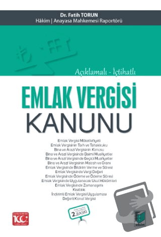 Açıklamalı - İçtihatlı Emlak Vergisi Kanunu - Fatih Torun - Adalet Yay