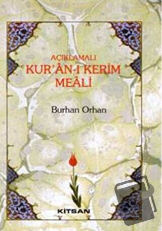 Açıklamalı Kur’an-ı Kerim Meali (Orta Boy) (Ciltli) - Burhan Orhan - K