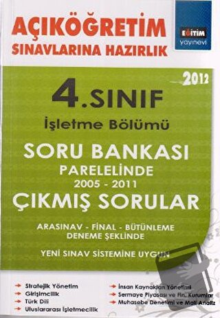 Açıköğretim Sınavlarına Hazırlık 4. Sınıf İşletme Bölümü 2012 - Kolekt