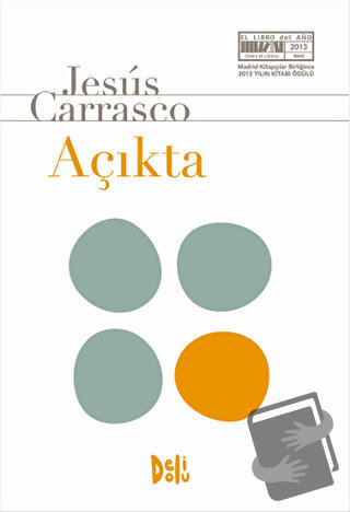 Açıkta - Jesus Carrasco - Delidolu - Fiyatı - Yorumları - Satın Al