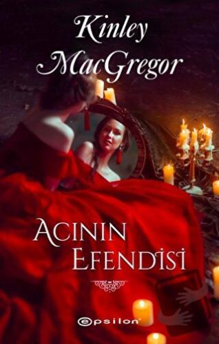 Acının Efendisi - Kinley MacGregor - Epsilon Yayınevi - Fiyatı - Yorum