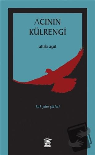 Acının Külrengi - Attila Aşut - Serander Yayınları - Fiyatı - Yorumlar