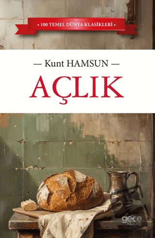 Açlık - Kunt Hamsun - Gece Kitaplığı - Fiyatı - Yorumları - Satın Al