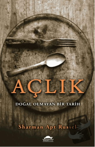 Açlık - Sharman Apt Russel - Maya Kitap - Fiyatı - Yorumları - Satın A