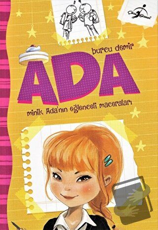 Ada - Minik Ada'nın Eğlenceli Maceraları - Burcu Demir - Çocuk Gezegen