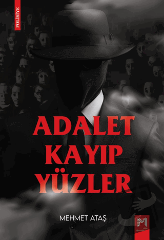 Adalet Kayıp Yüzler - Mehmet Ataş - Memento Mori - Fiyatı - Yorumları 