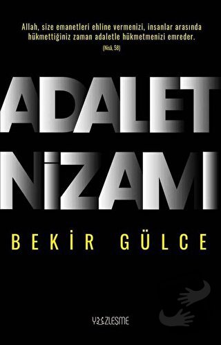 Adalet Nizamı - Bekir Gülce - Yüzleşme Yayınları - Fiyatı - Yorumları 