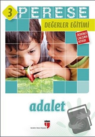 Adalet (Öğrenci Çalışma Kitabı) - Perese Değerler Eğitimi 3 - Alparsla