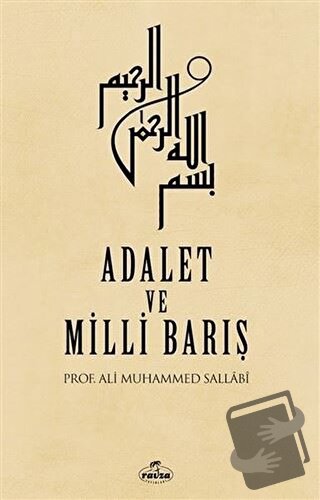 Adalet ve Milli Barış - Ali Muhammed Sallabi - Ravza Yayınları - Fiyat