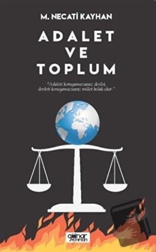 Adalet ve Toplum - M. Necati Kayhan - Gülnar Yayınları - Fiyatı - Yoru